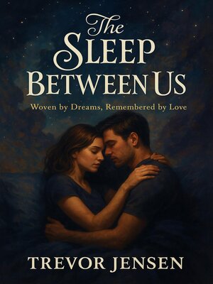 cover image of The Sleep Between Us